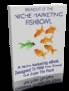Thumbnail Break Out of the Niche Marketing Fishbowl Thumbnail Break Out of the Niche Marketing Fishbowl